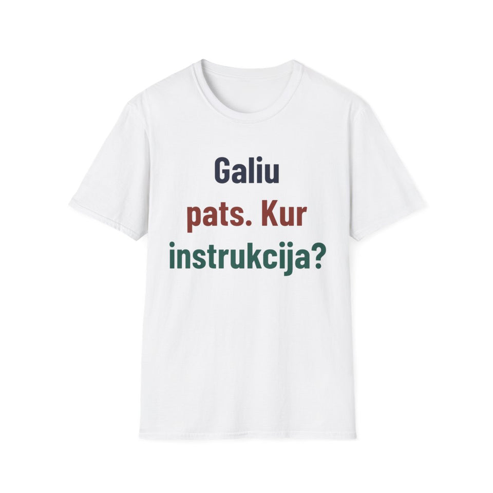 Galiu pats. Kur instrukcija?