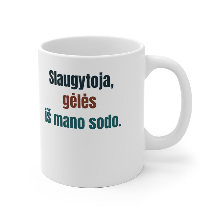 Slaugytoja, gėlės iš mano sodo.