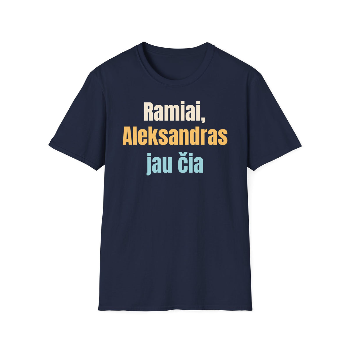 Ramiai, Aleksandras jau čia