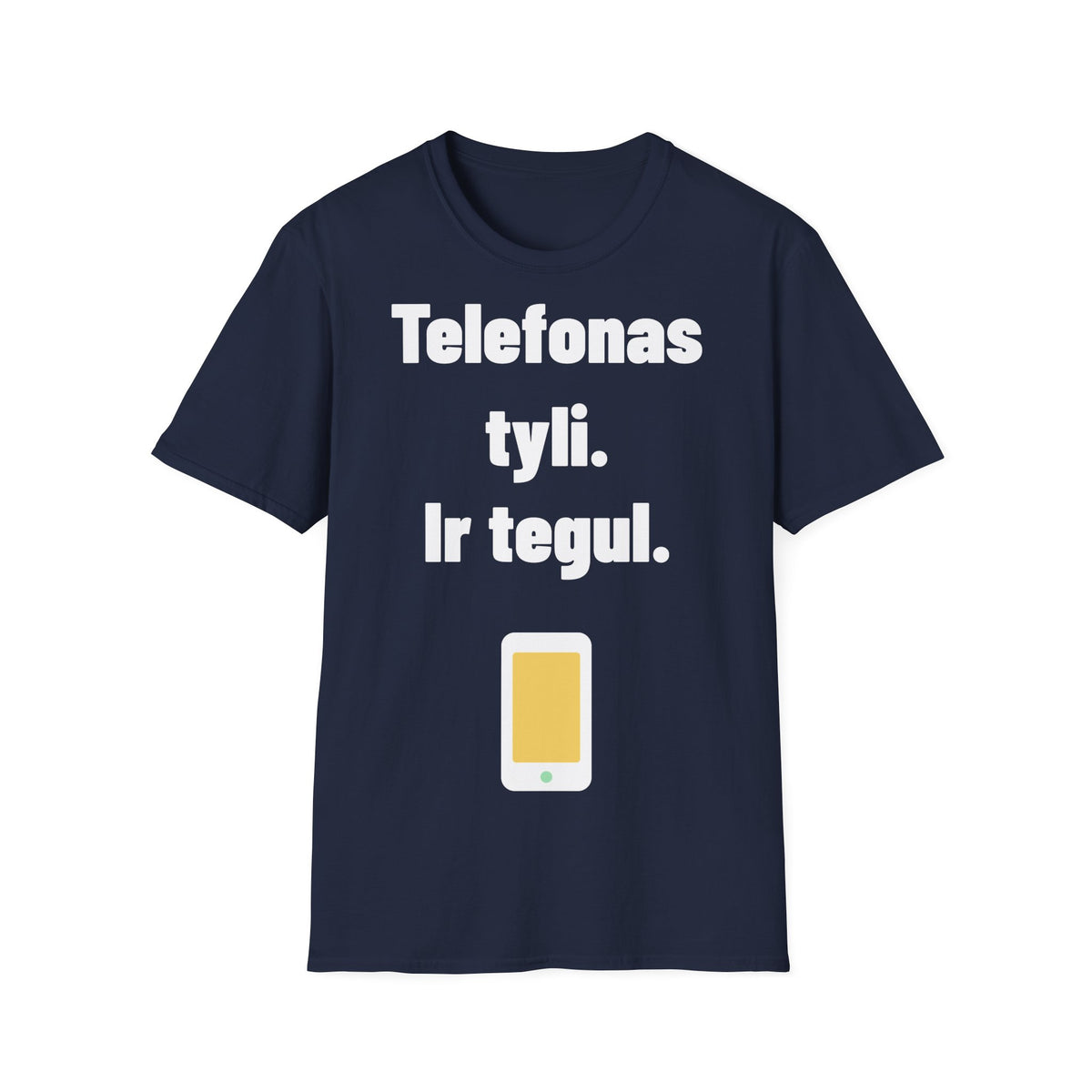 Telefonas tyli. Ir tegul.