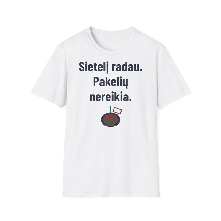 Sietelį radau. Pakelių nereikia.
