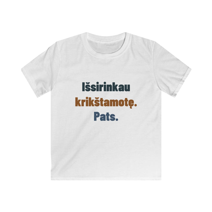Išsirinkau krikštamotę. Pats.