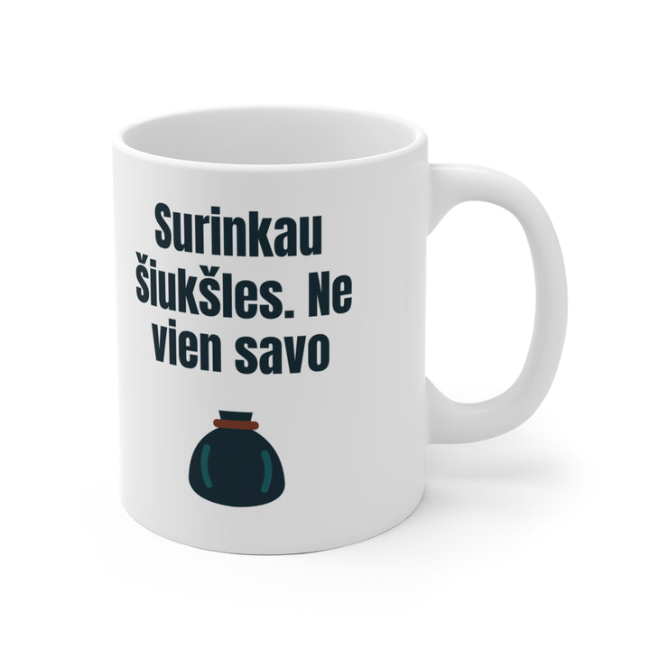 Surinkau šiukšles. Ne vien savo