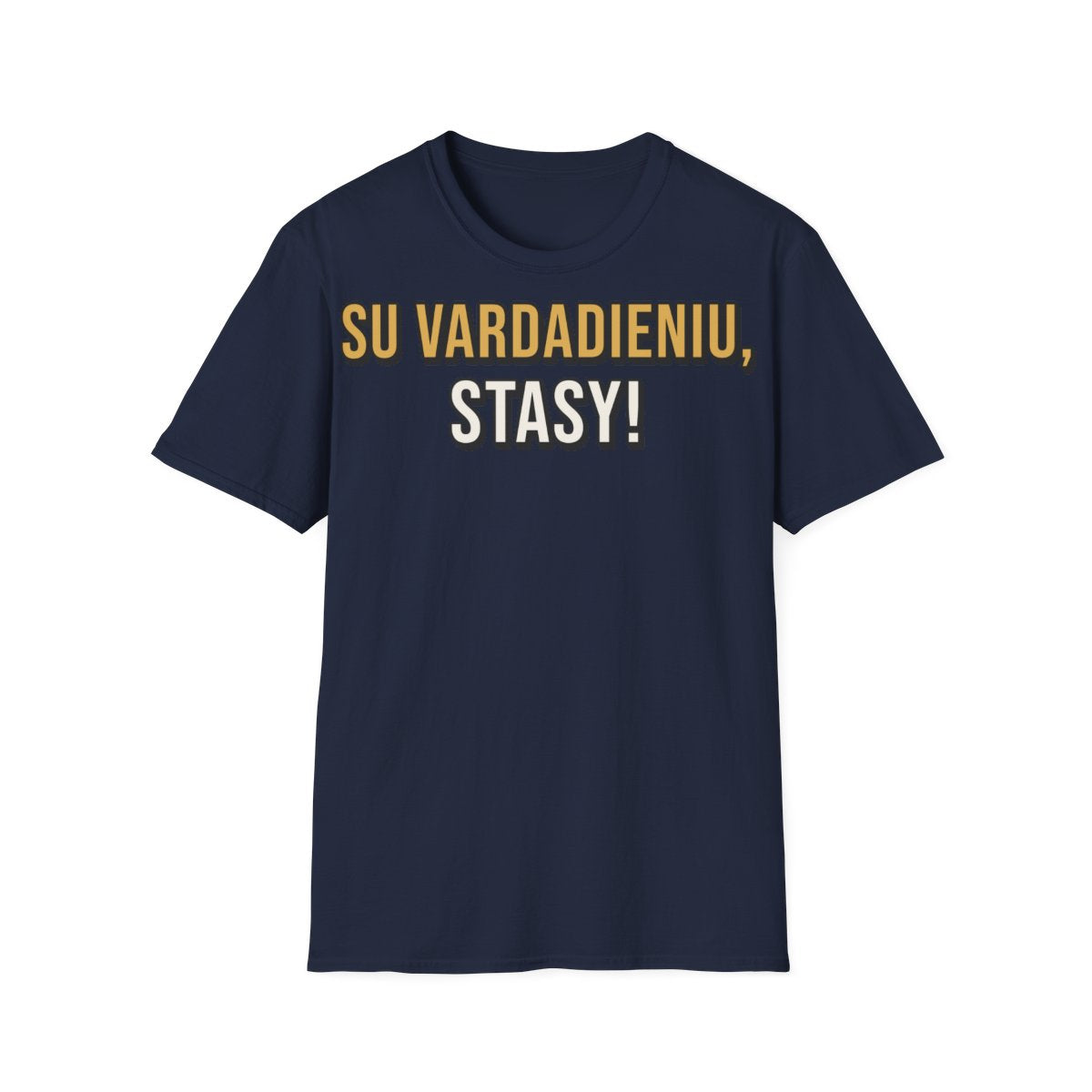 Marškinėliai „Su vardadieniu, Stasy!“ – tamsiai mėlyna