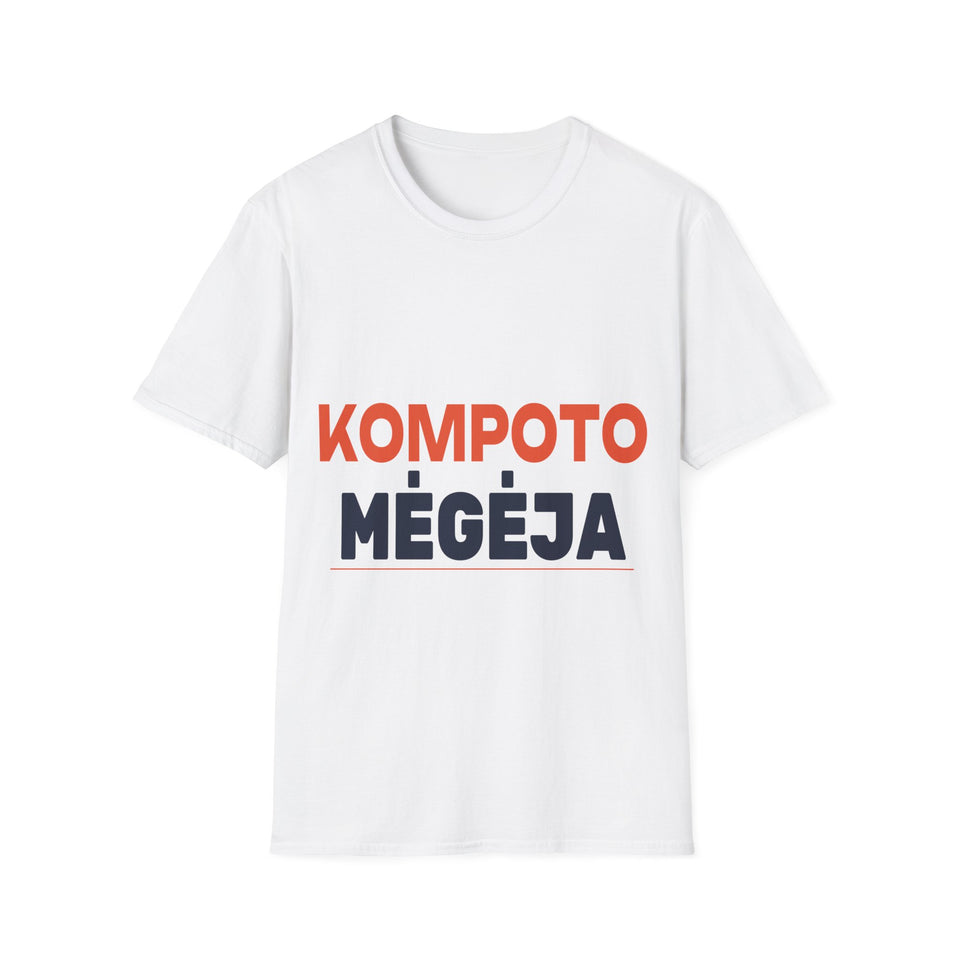 Kompoto mėgėja.
