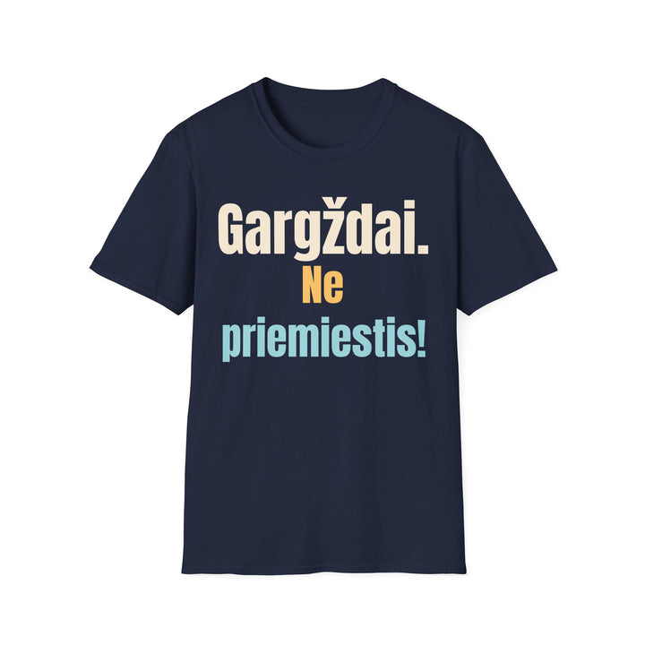 Gargždai. Ne priemiestis!