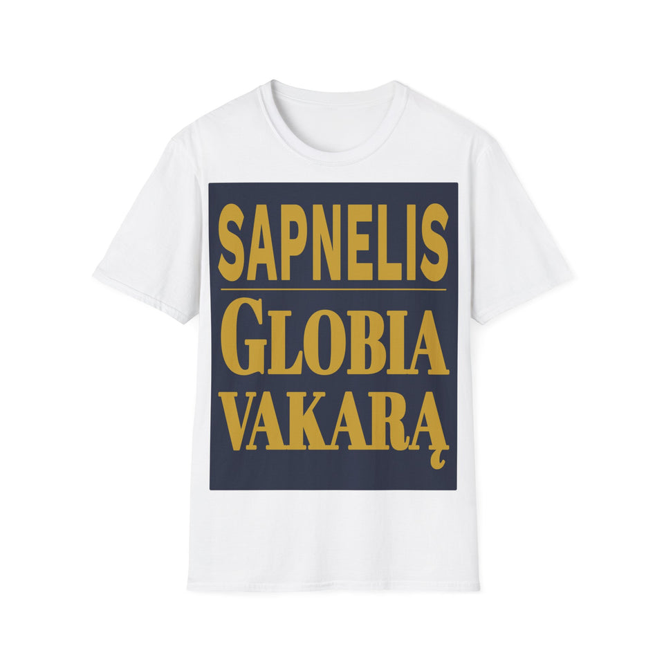 Sapnelis globia vakarą.