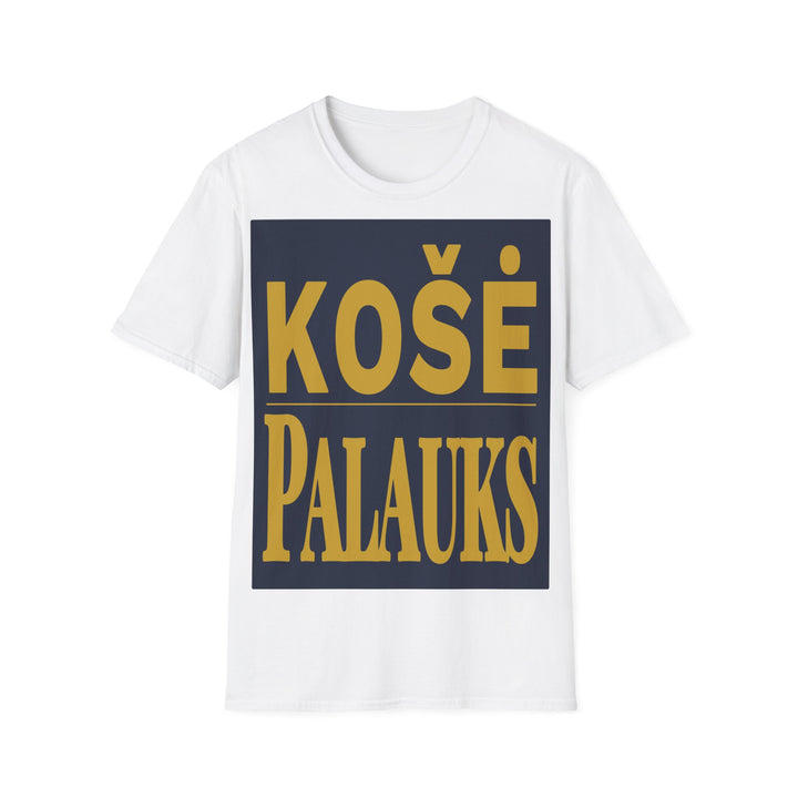 Košė palauks.