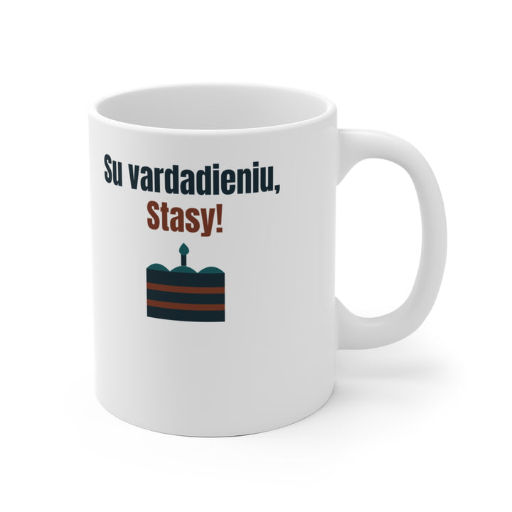 Su vardadieniu, Stasy!