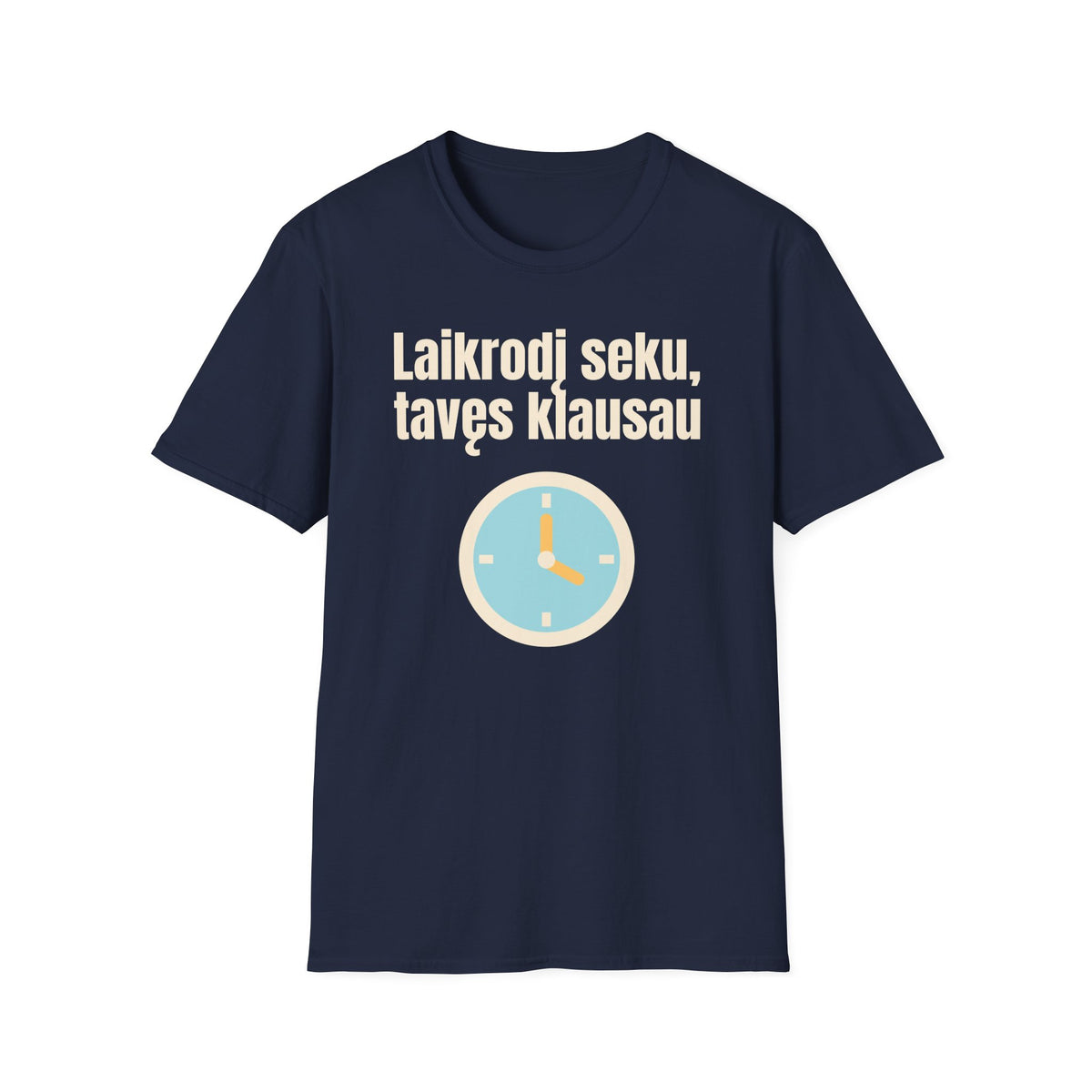 Laikrodį seku, tavęs klausau