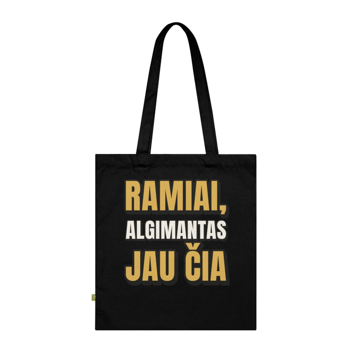 Ramiai, Algimantas jau čia