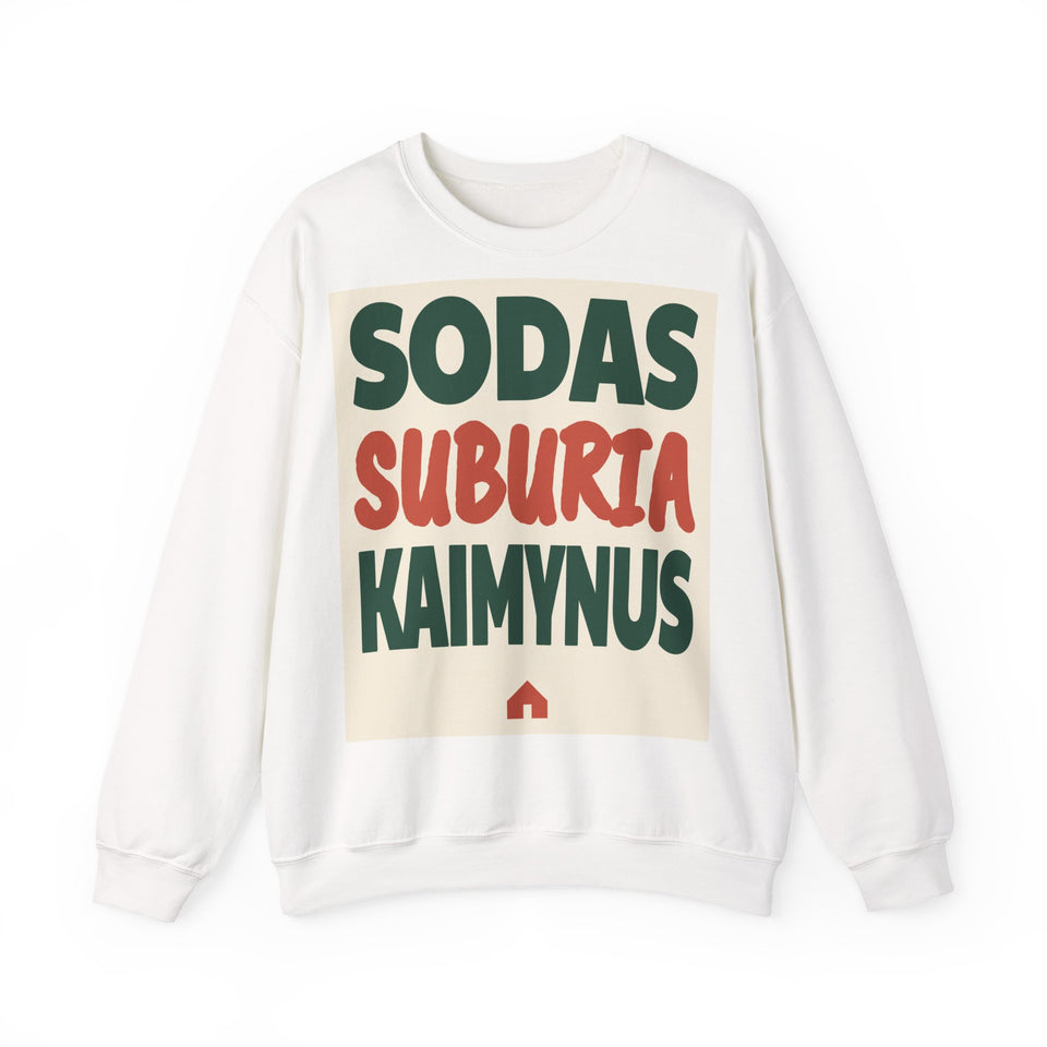 Sodas suburia kaimynus.