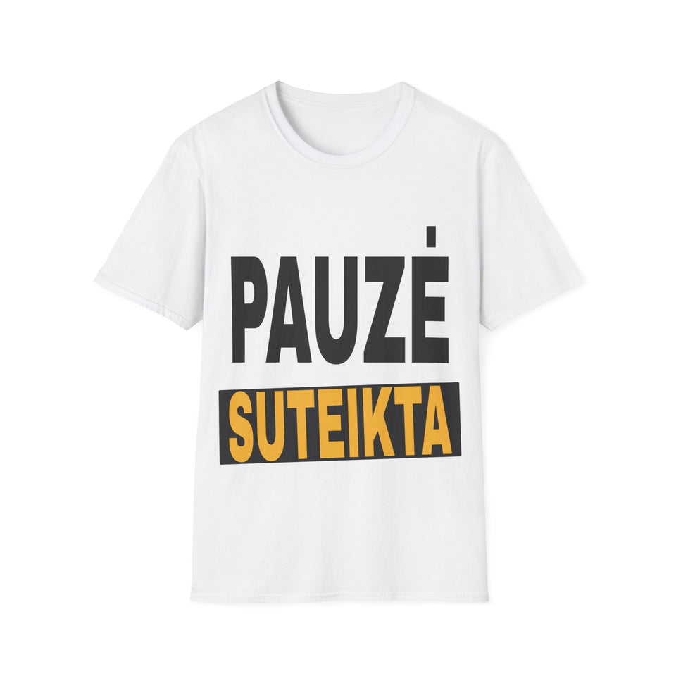 Pauzė suteikta.