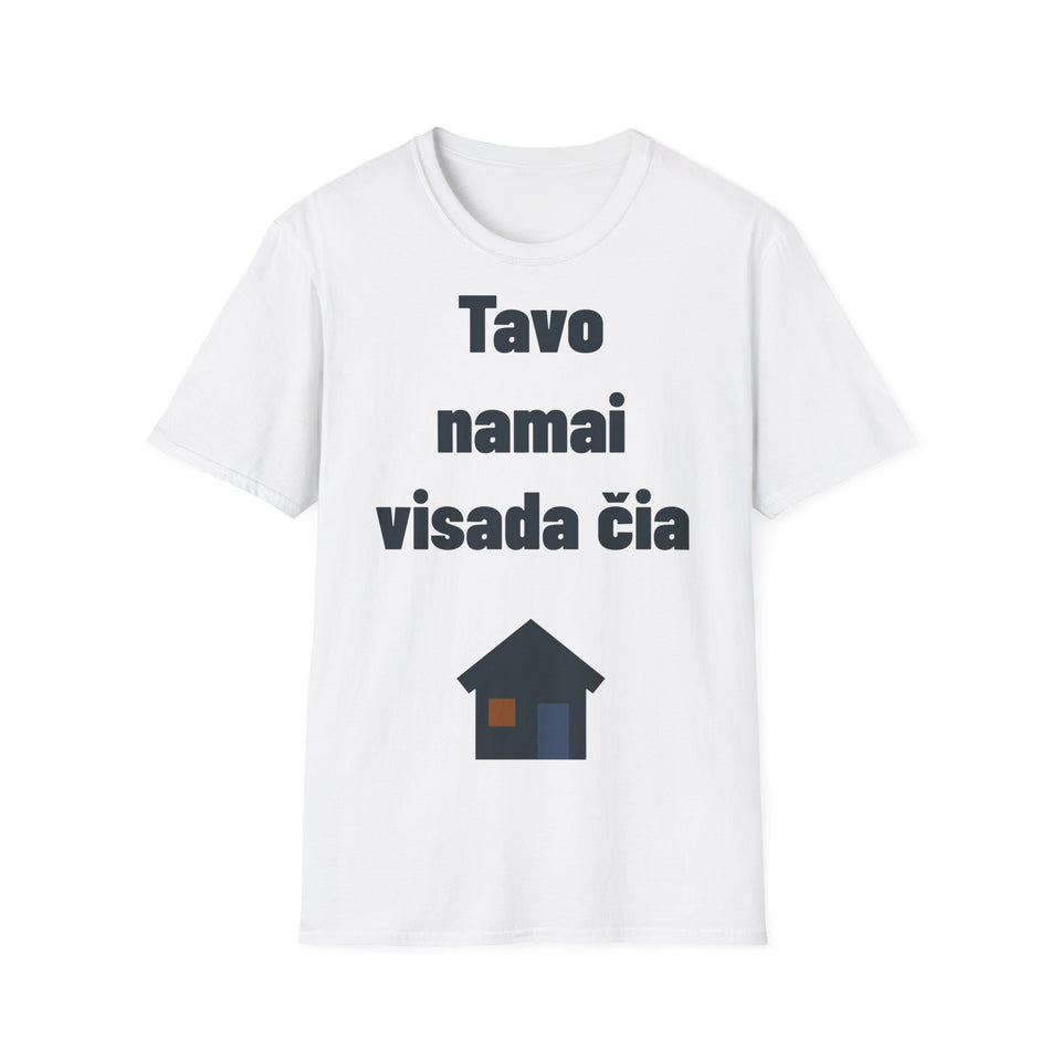 Tavo namai visada čia