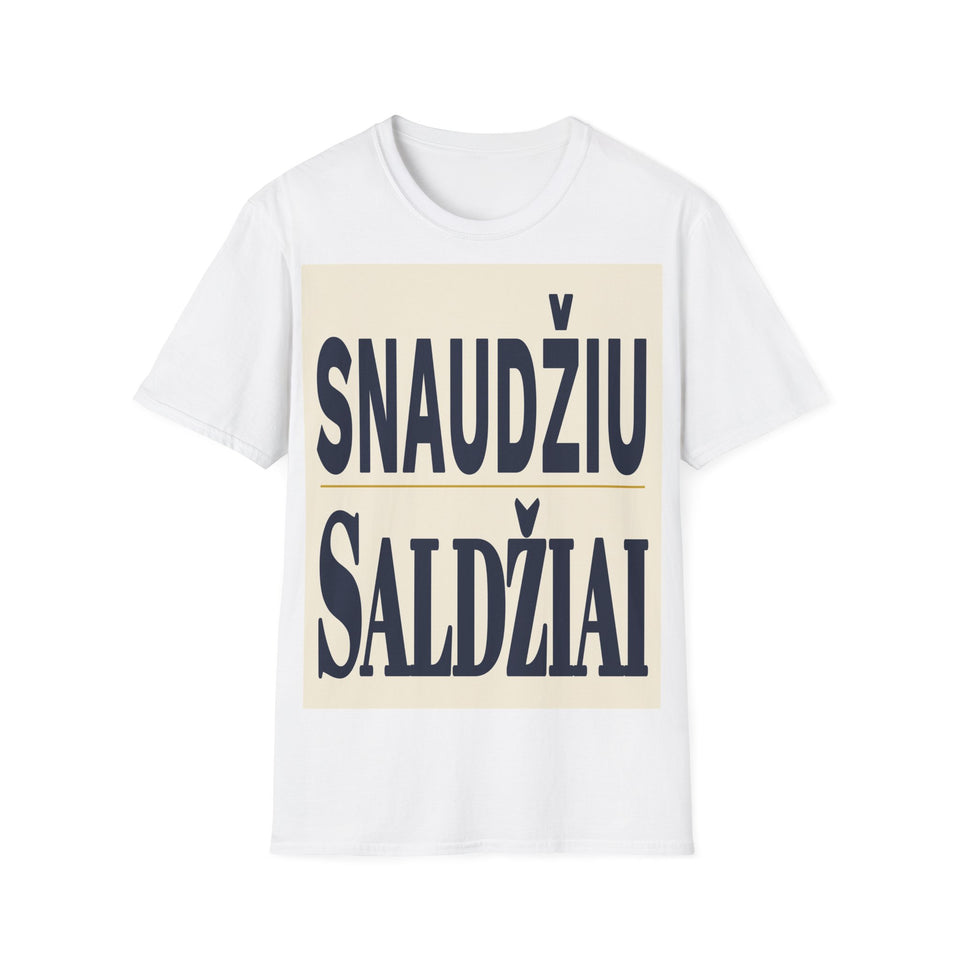 Snaudžiu saldžiai.