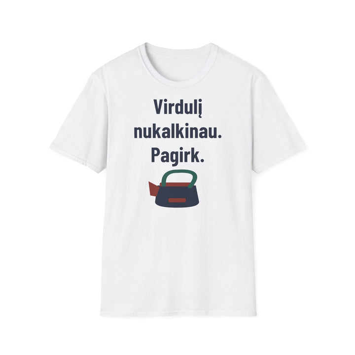 Virdulį nukalkinau. Pagirk.