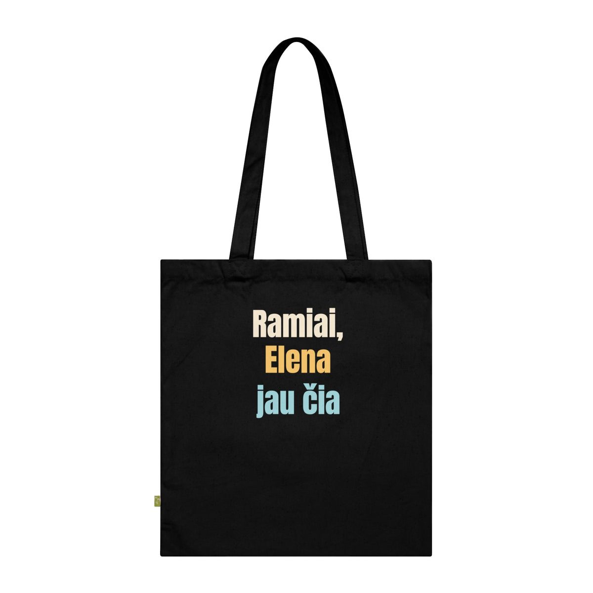 Ramiai, Elena jau čia