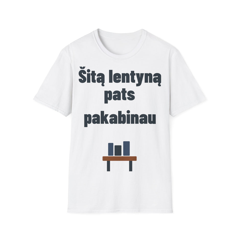 Šitą lentyną pats pakabinau