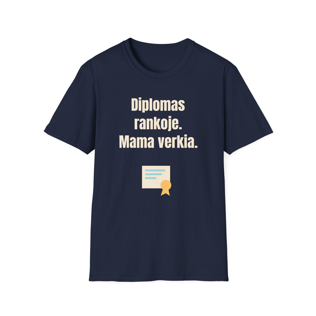 Diplomas rankoje. Mama verkia.