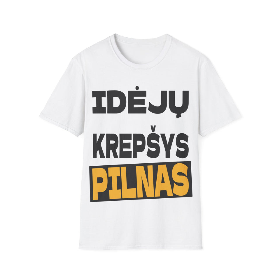 Idėjų krepšys pilnas.