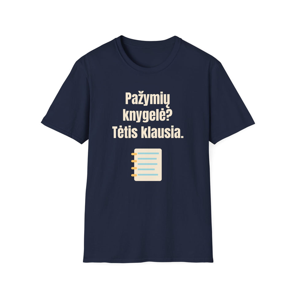 Pažymių knygelė? Tėtis klausia.