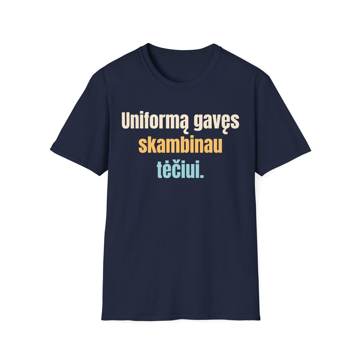Uniformą gavau. Tėtis didžiuojasi.