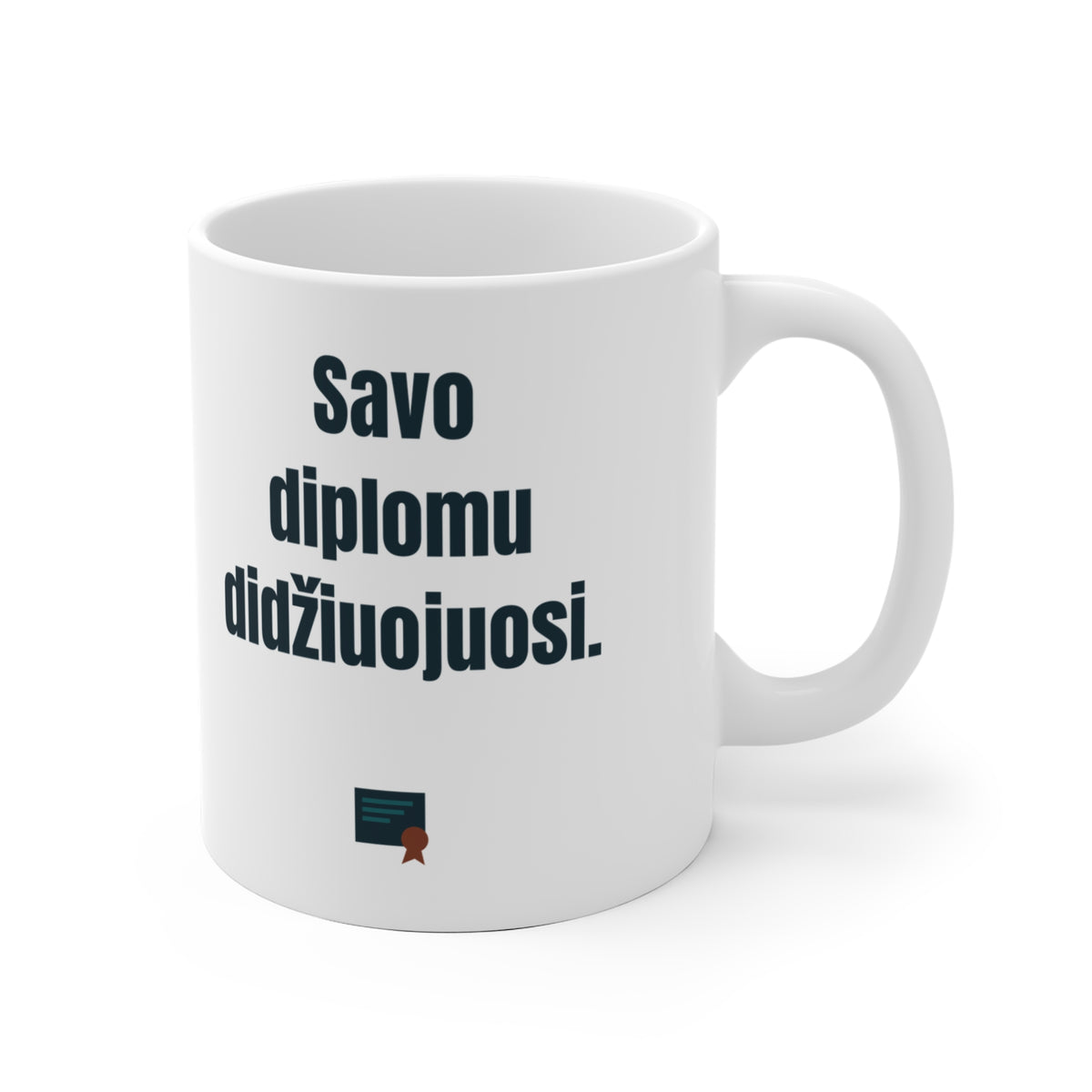 Savo diplomu didžiuojuosi.