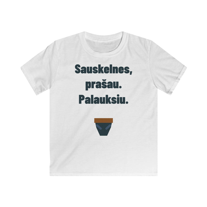Sauskelnes, prašau. Palauksiu.