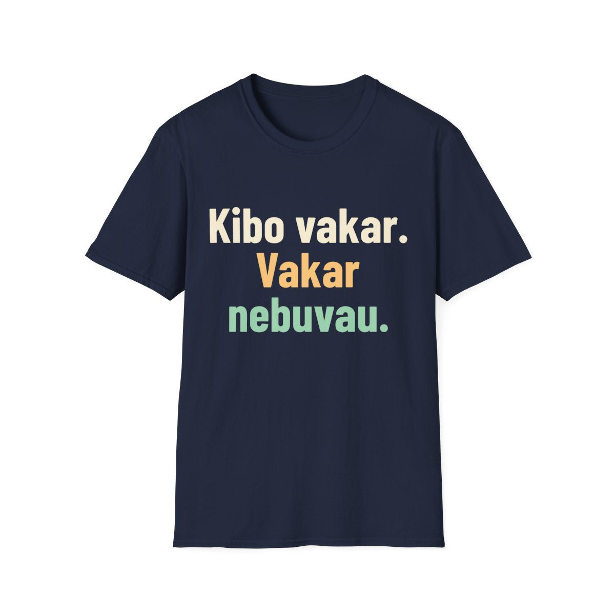 Kibo vakar. Vakar nebuvau. · Marškinėliai · Tamsiai mėlyna
