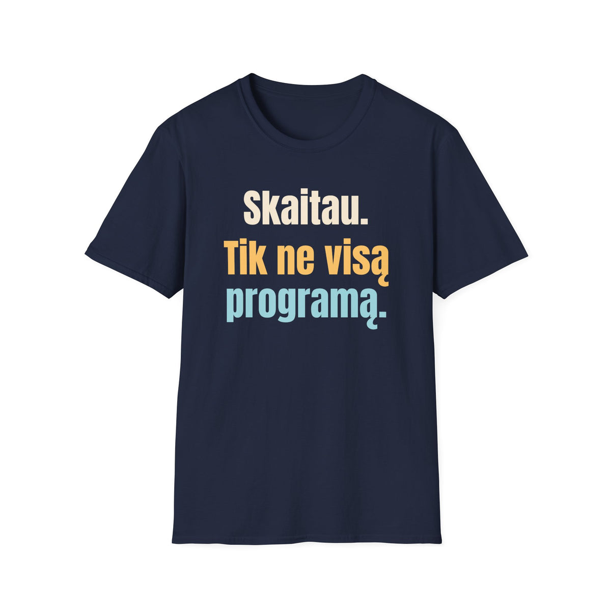 Skaitau. Tik ne visą programą.