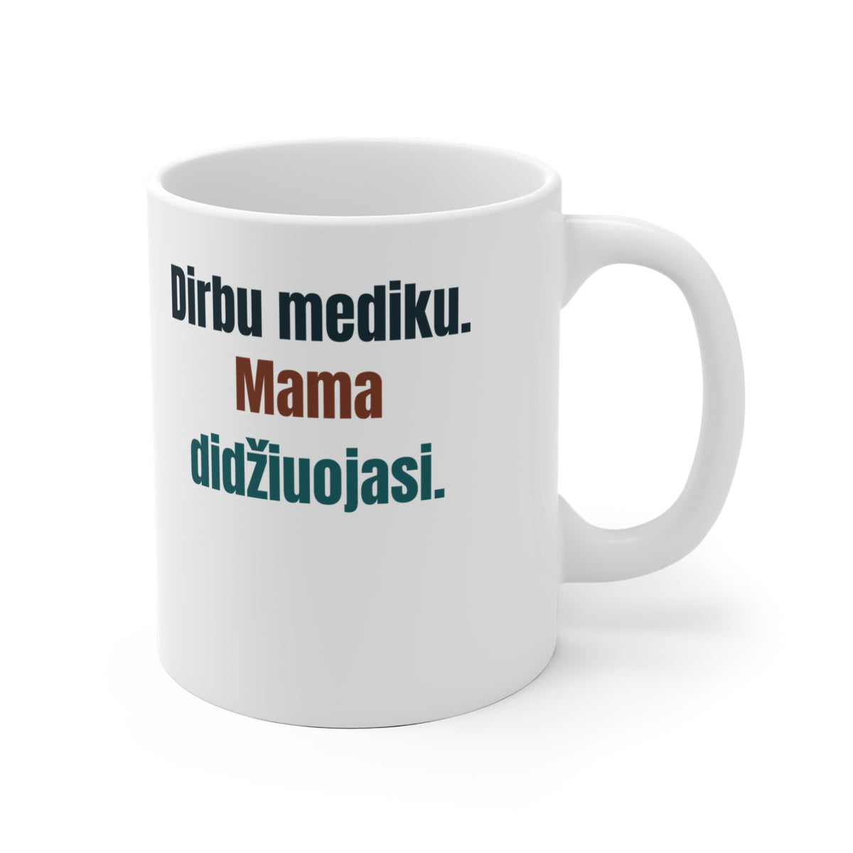 Dirbu mediku. Mama didžiuojasi.
