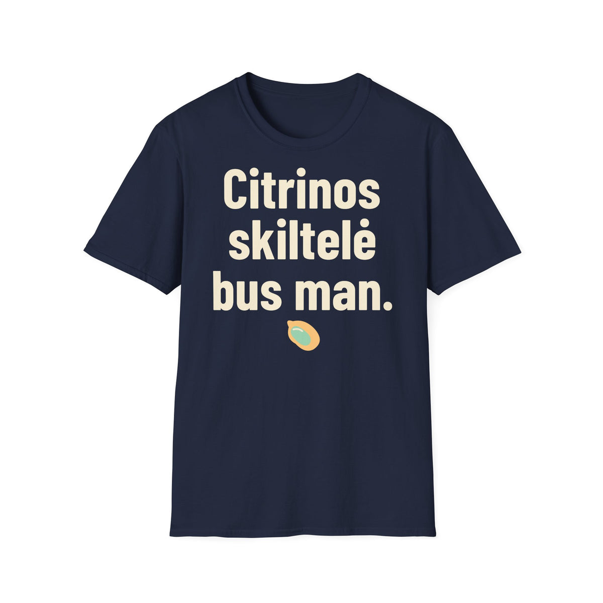 Citrinos skiltelė bus man.