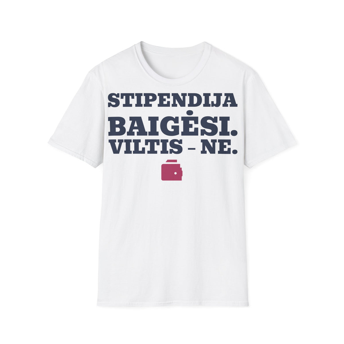 Stipendija baigėsi. Viltis – ne. — Marškinėliai, spaudos pusė