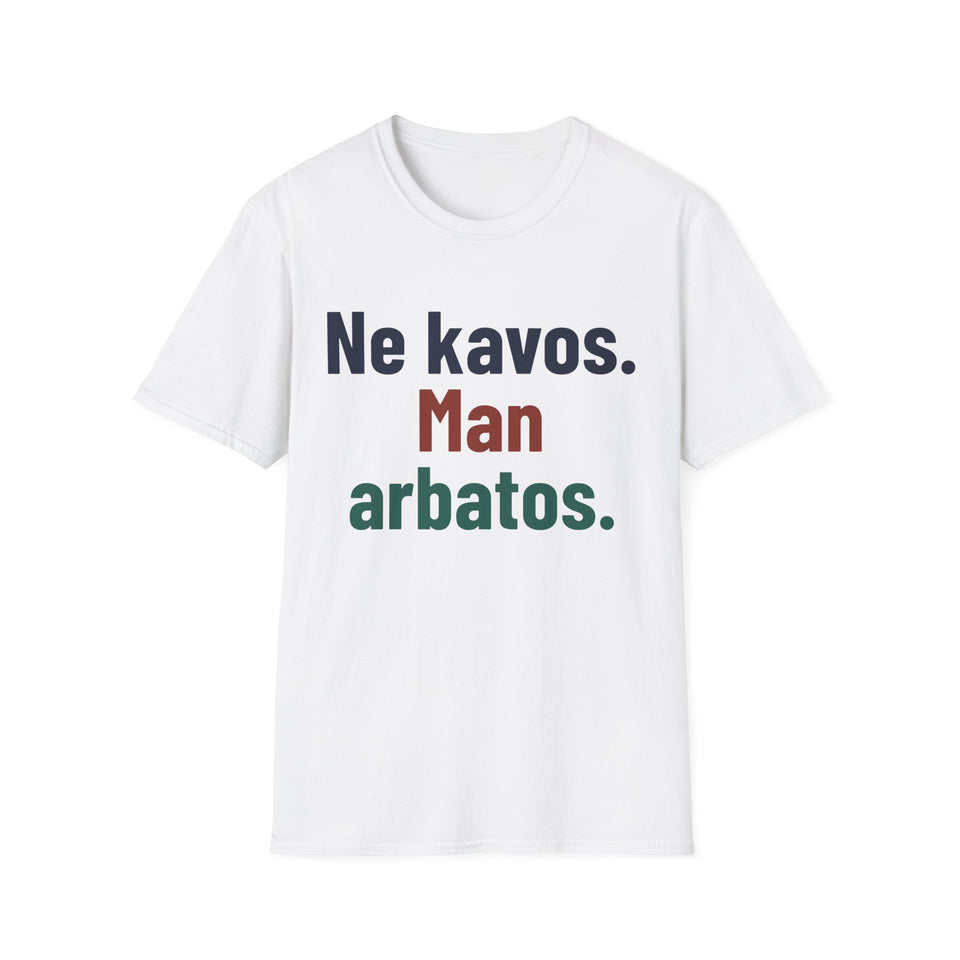 Ne kavos. Man arbatos.