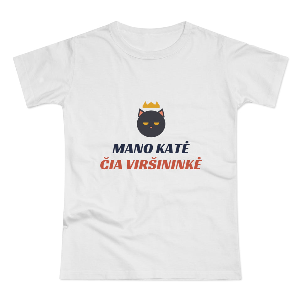 Mano katė čia viršininkė — Moteriški marškinėliai, spaudos vaizdas