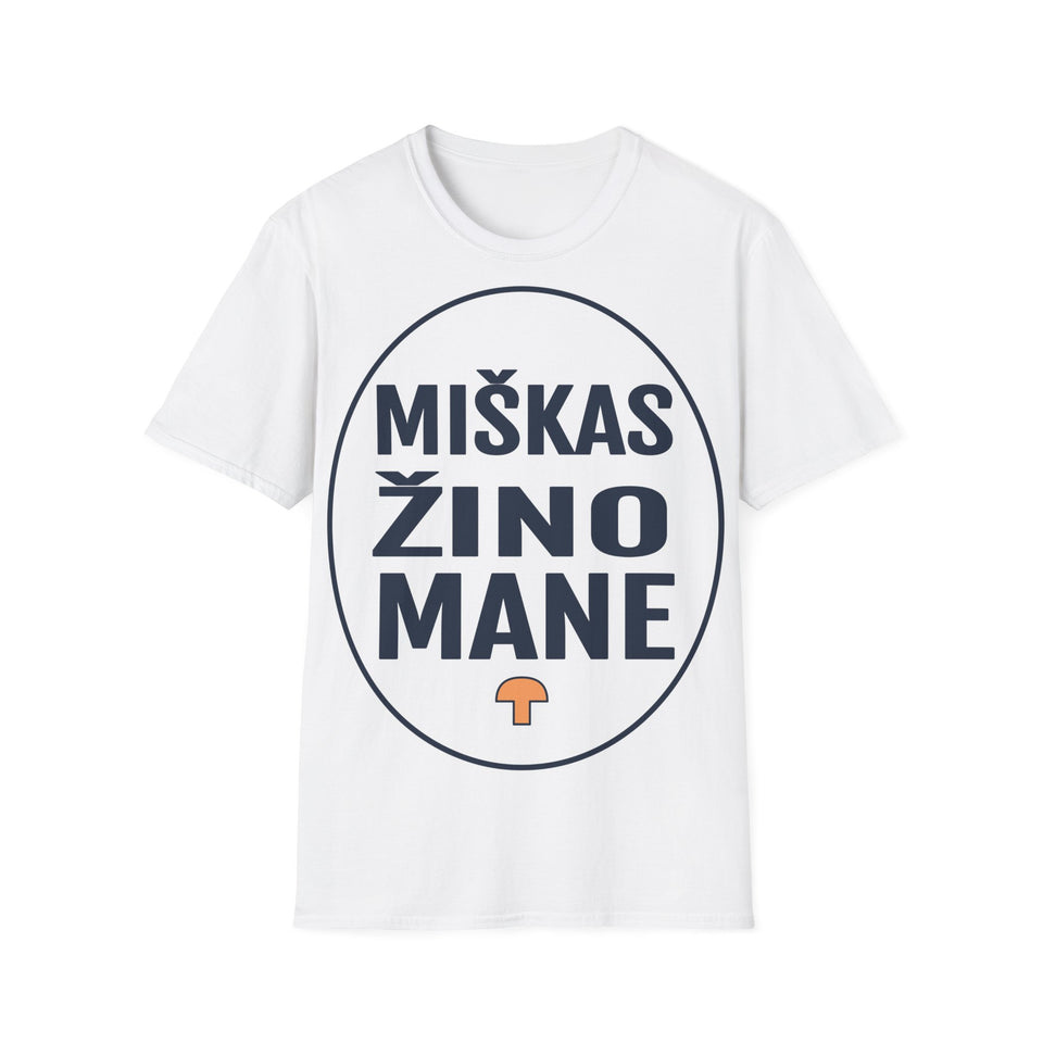 Miškas žino mane.