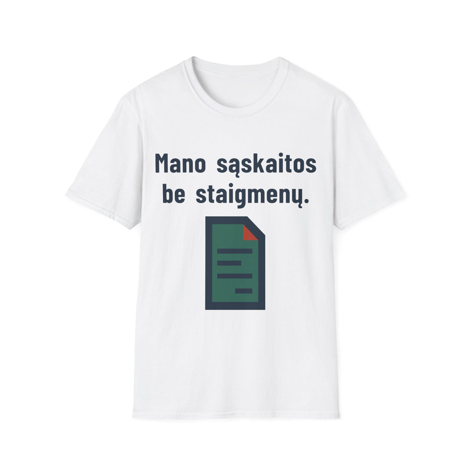Mano sąskaitos be staigmenų.