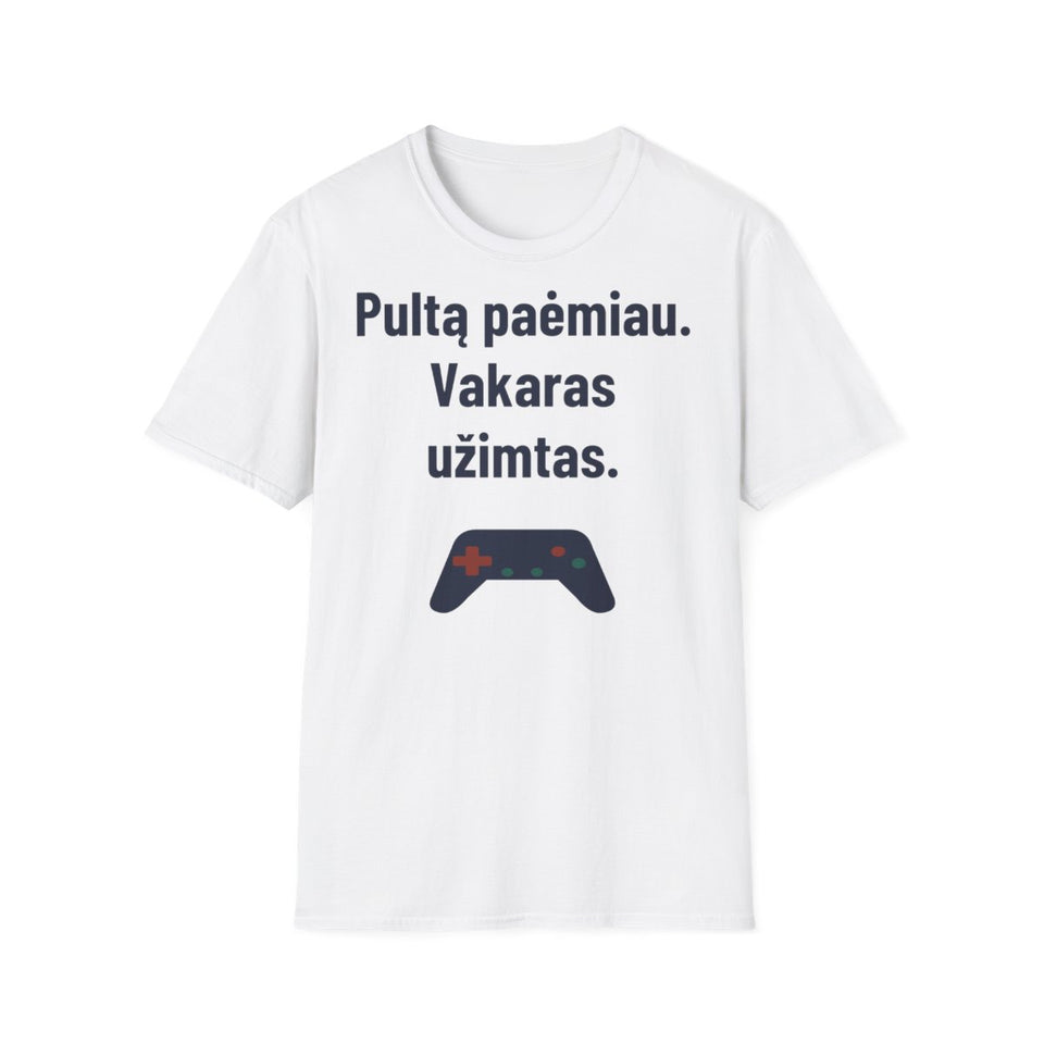 Pultą paėmiau. Vakaras užimtas. · Marškinėliai · Balta