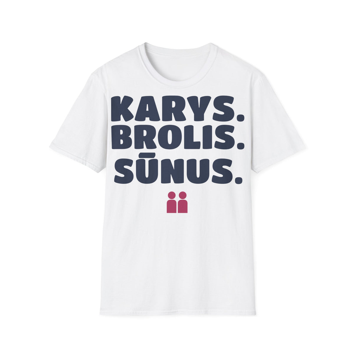 Karys. Brolis. Sūnus. — Marškinėliai, spaudos pusė