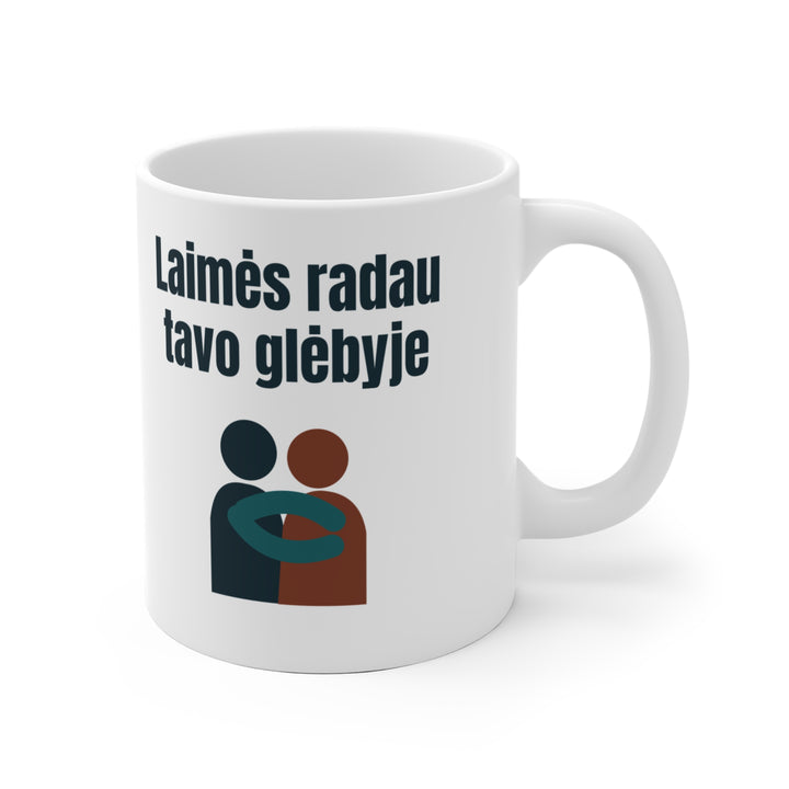 Laimės radau tavo glėbyje