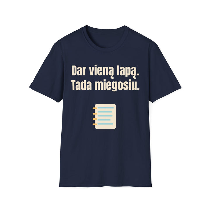 Dar vieną lapą. Tada miegosiu.