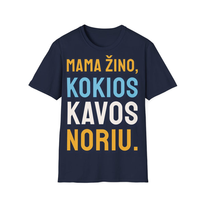 Mama žino, kokios kavos noriu.