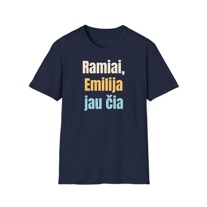 Ramiai, Emilija jau čia