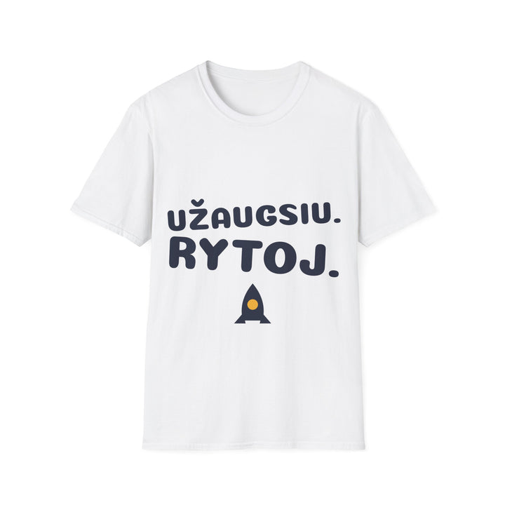 Užaugsiu. Bet ne šiandien.