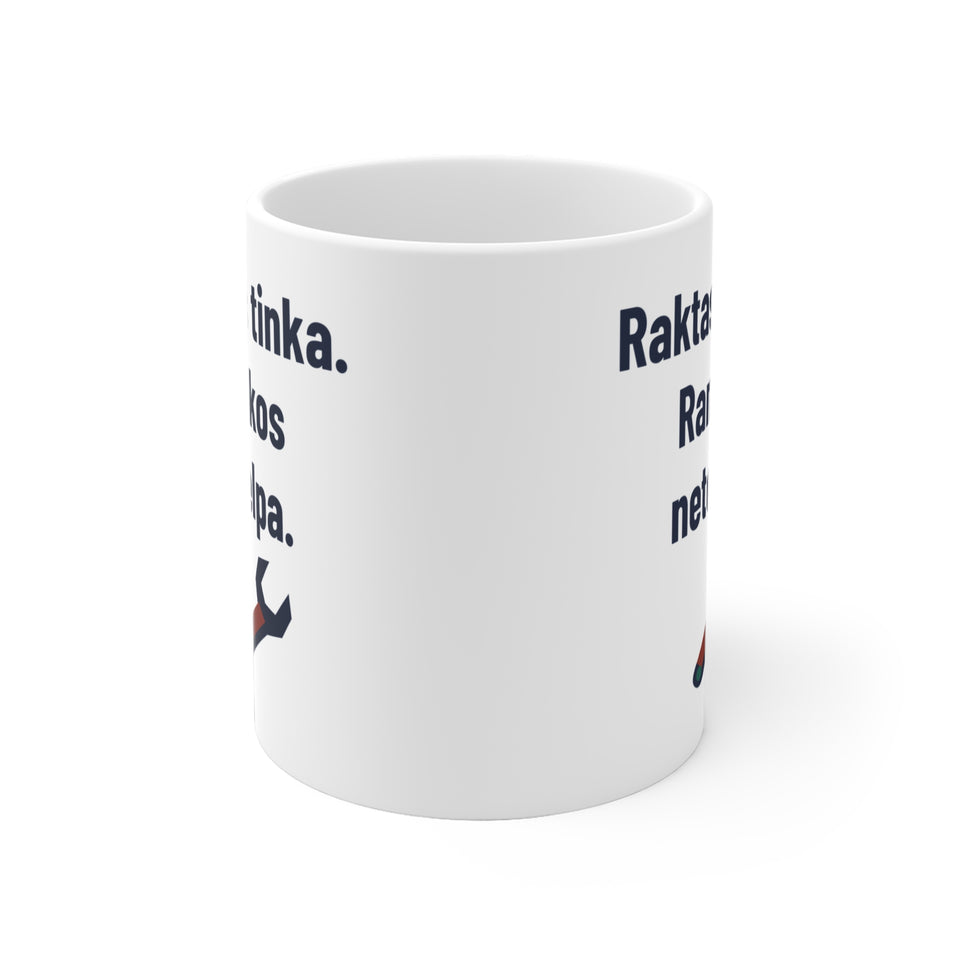 Raktas tinka. Rankos netelpa.