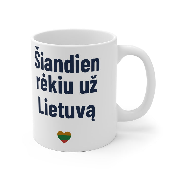 Šiandien rėkiu už Lietuvą