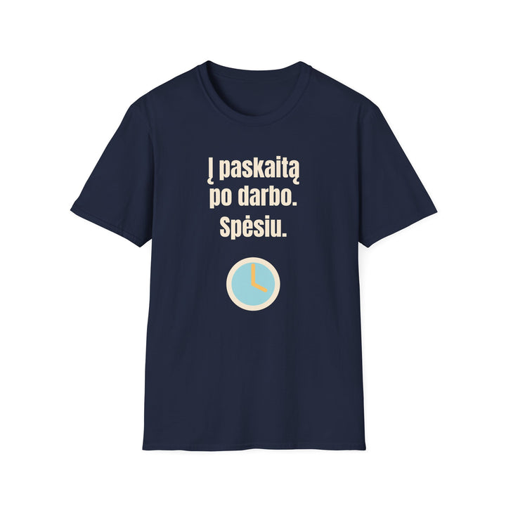 Į paskaitą po darbo. Spėsiu.