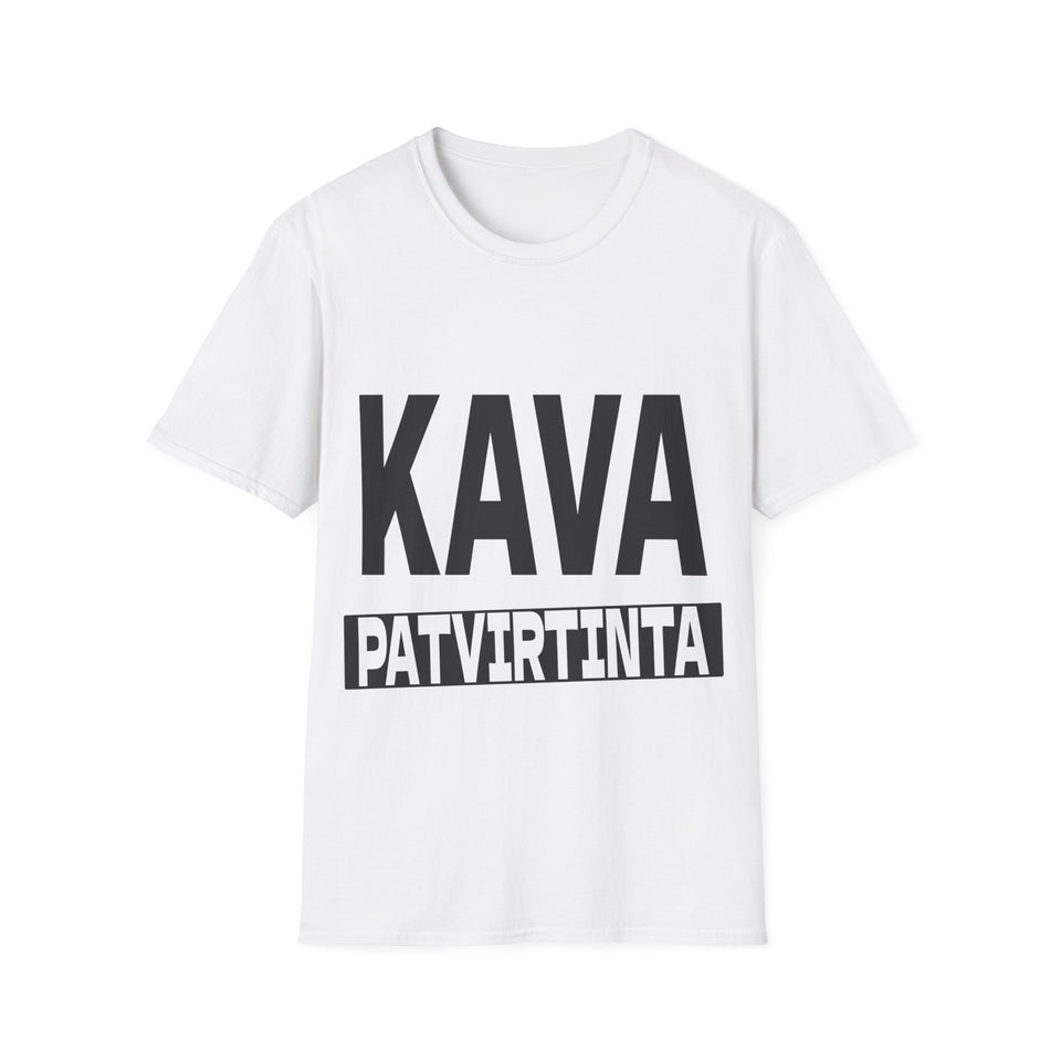 Kava patvirtinta.