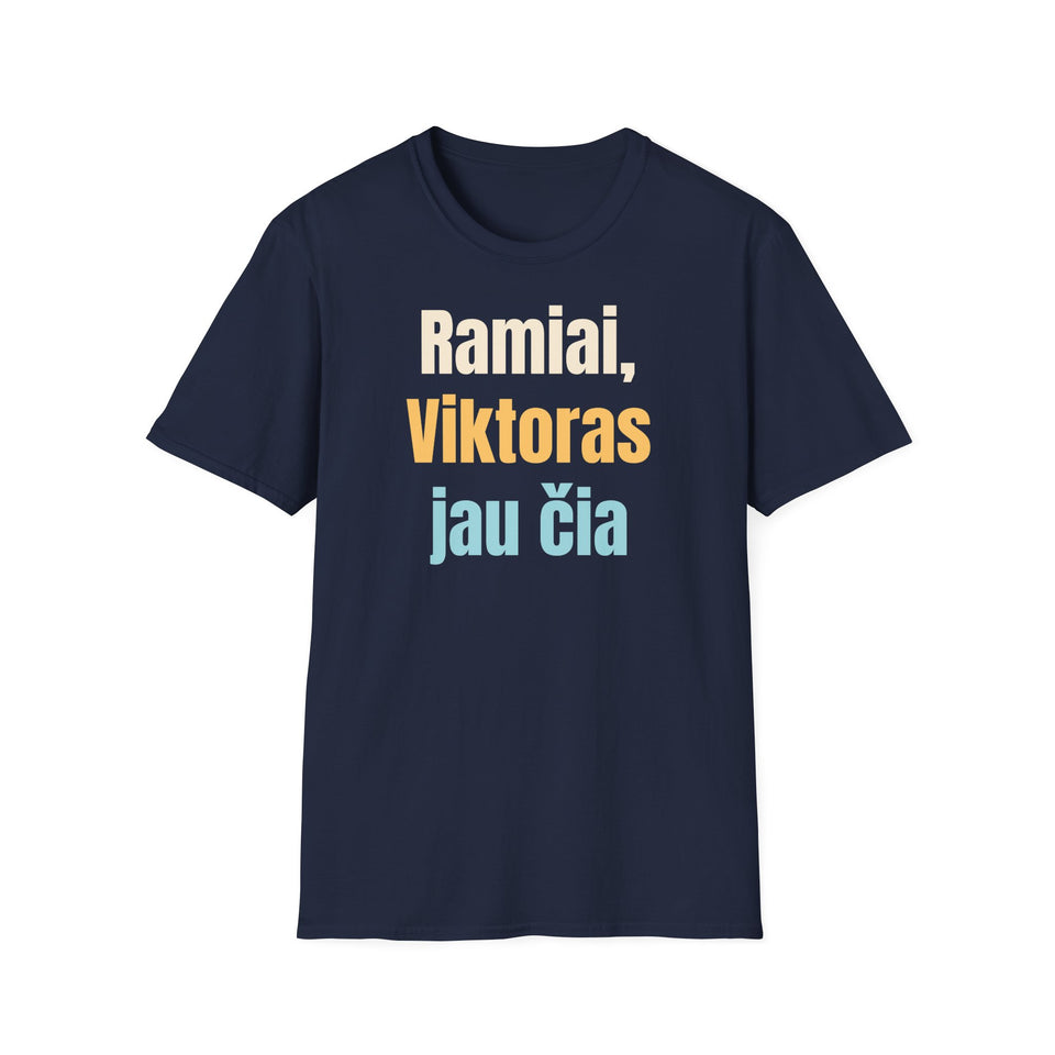 Ramiai, Viktoras jau čia