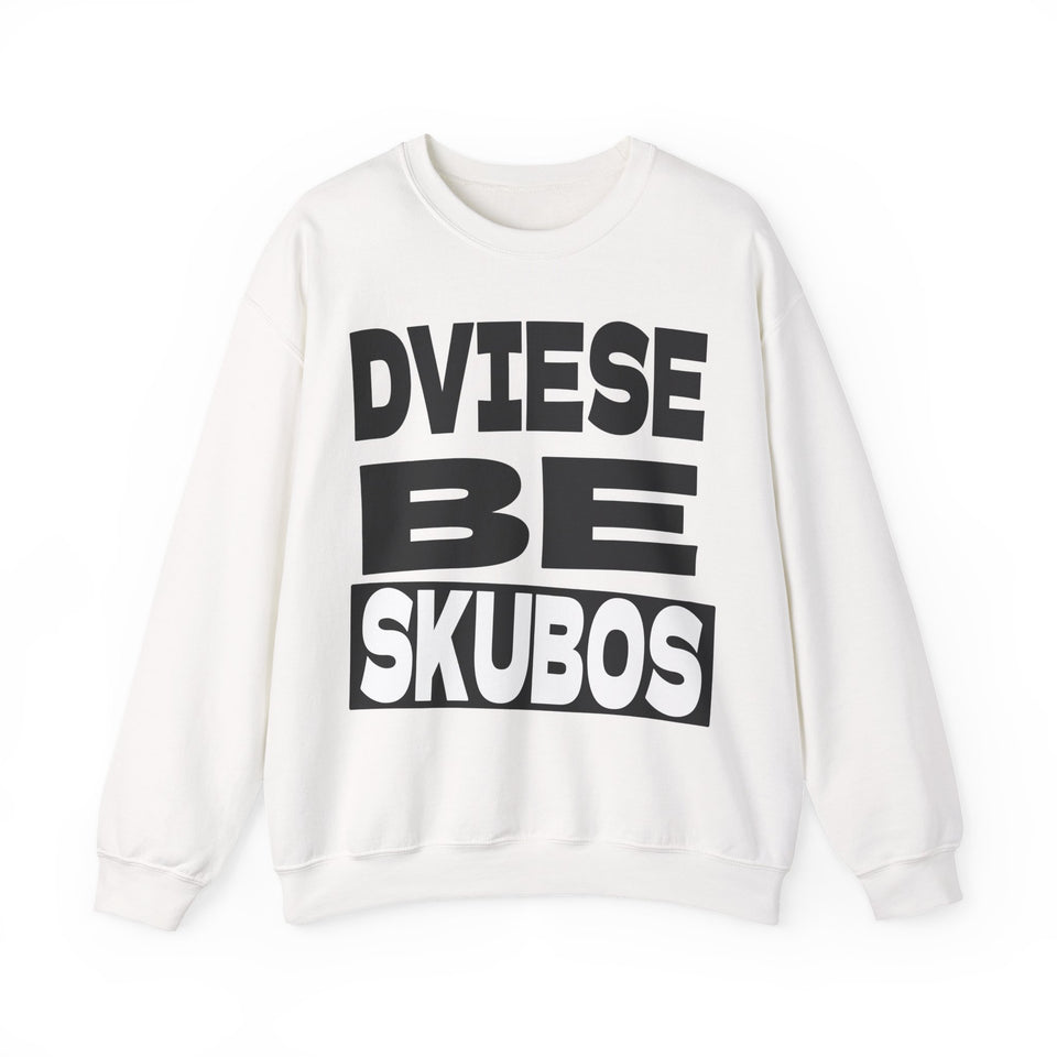 Dviese be skubos.